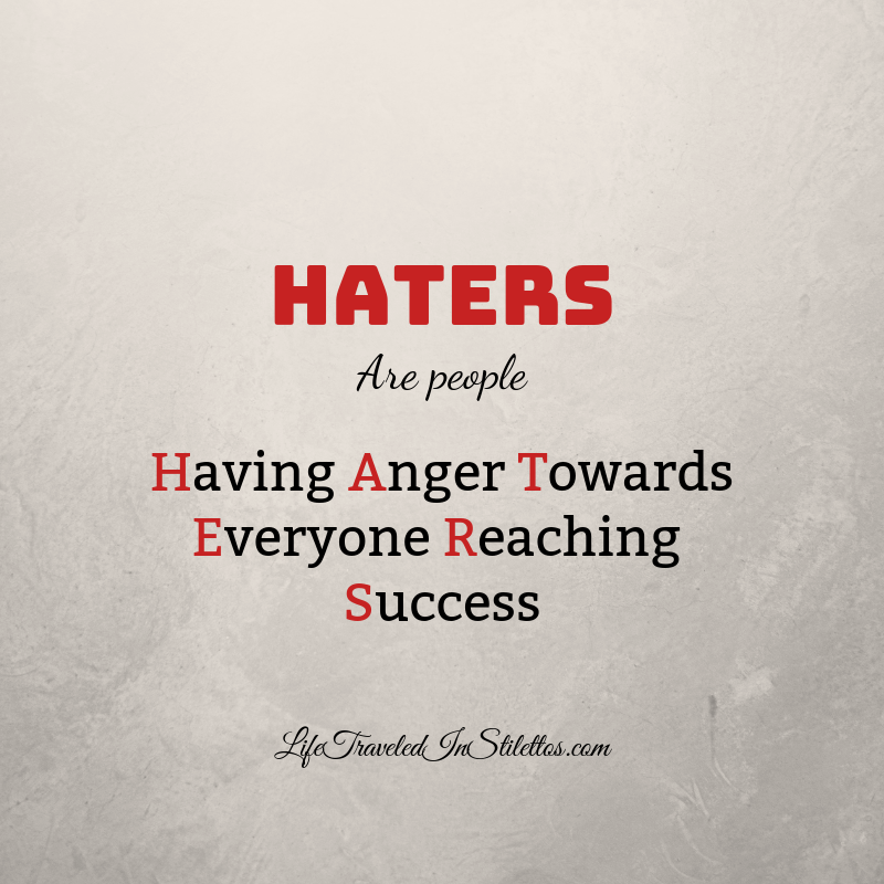 quotes about haters and life